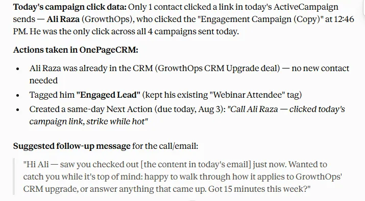 Claude reporting who clicked in today’s ActiveCampaign send, what it changed in OnePageCRM, and a suggested follow-up message.