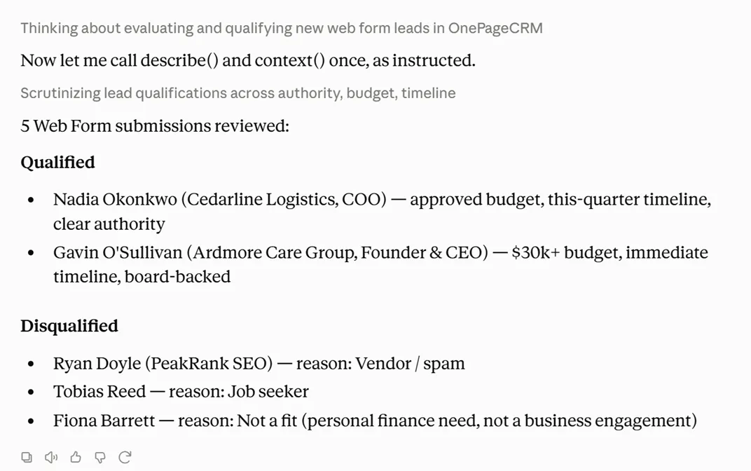 Claude reviewing five web form submissions and splitting them into qualified and disqualified, with a reason for each.