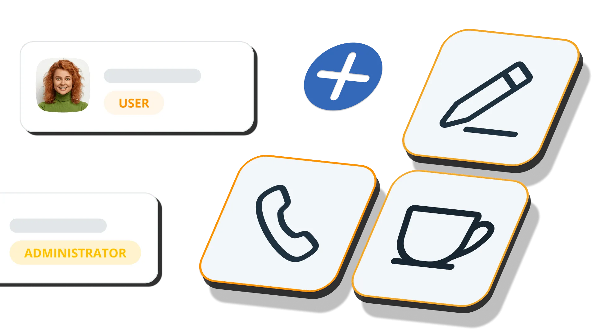 Two role cards labelled User and Administrator beside three tiles showing a pencil, a phone, and a coffee cup