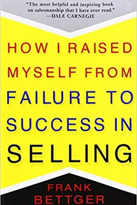 sales book How I Raised Myself from Failure to Success in Selling