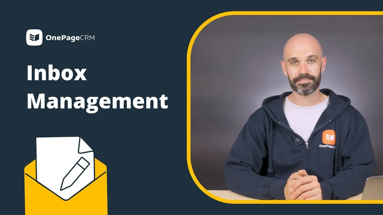CRM Inbox Management: How to Take Control of Your Sales Emails | OnePageCRM Tutorial