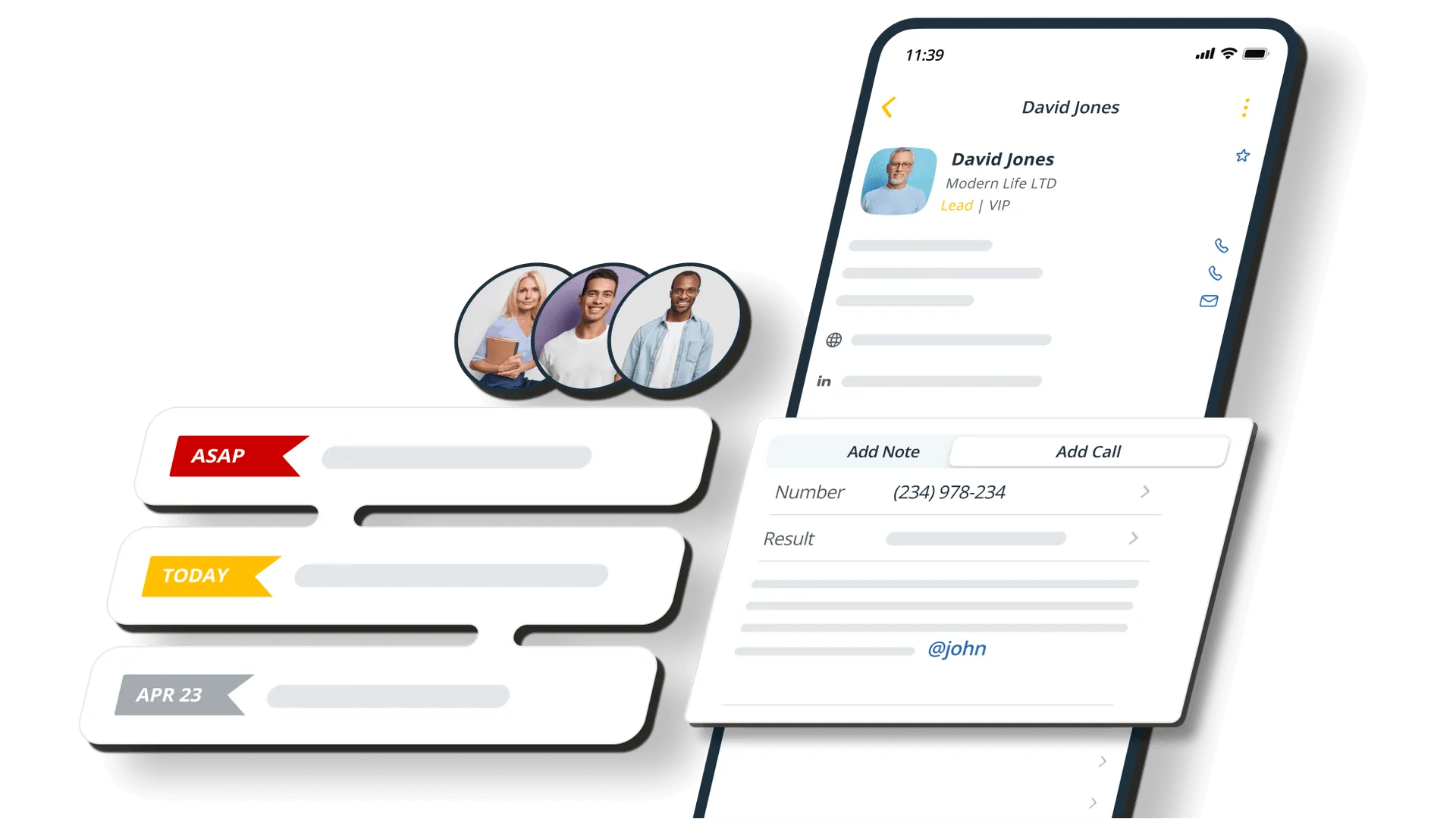 A phone showing a contact profile for David Jones with buttons to add a note or log a call, beside Action Stream rows tagged ASAP, Today, and Apr 23