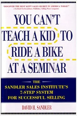 sales book You can’t teach a kid to ride a bike at a seminar