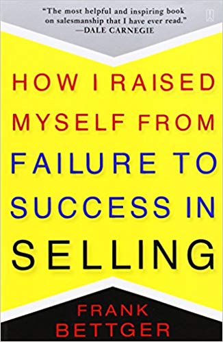 sales book How I Raised Myself from Failure to Success in Selling
