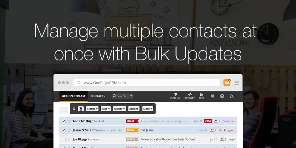 Manage multiple CRM contacts with Bulk Updates