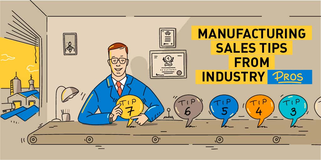 13 Effective Ways to Increase Sales in Manufacturing | Tips from Sales Pros