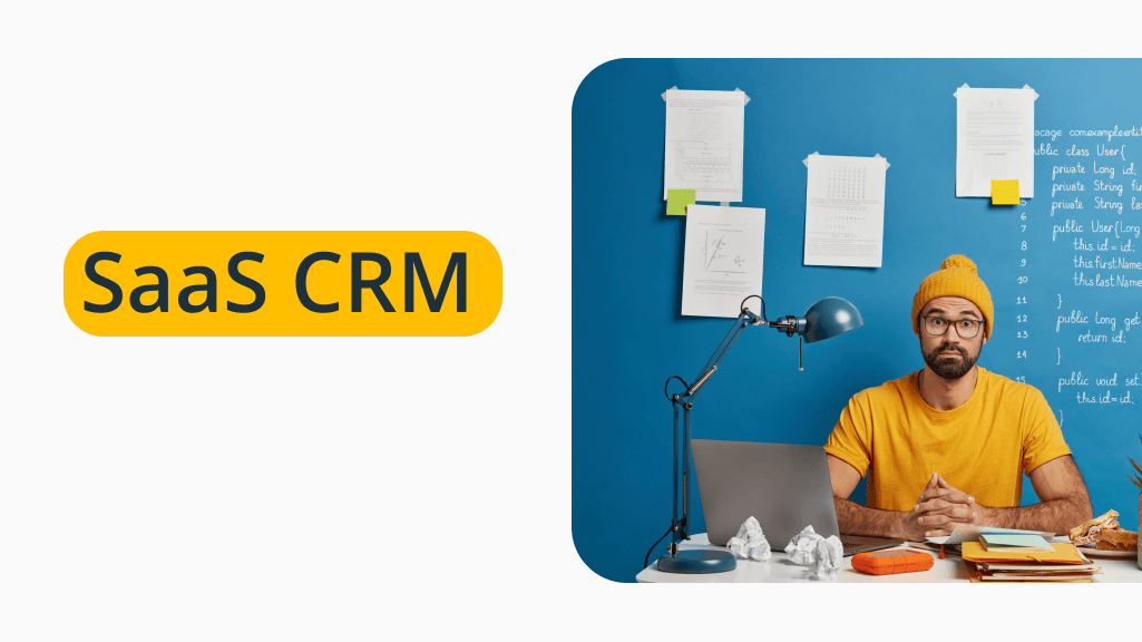 What is SaaS CRM?