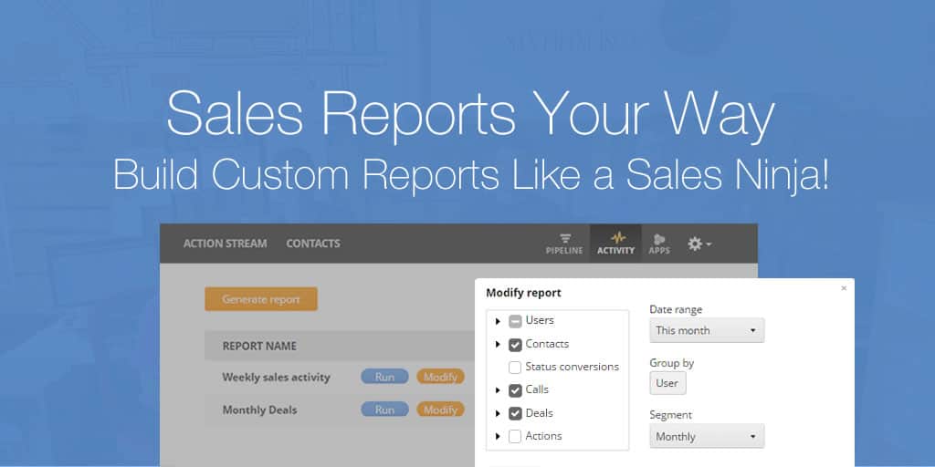 Sales Reports Your Way | Build Custom Reports Like a Sales Ninja