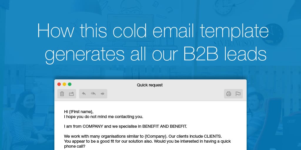 The cold email template that generates all our B2B leads