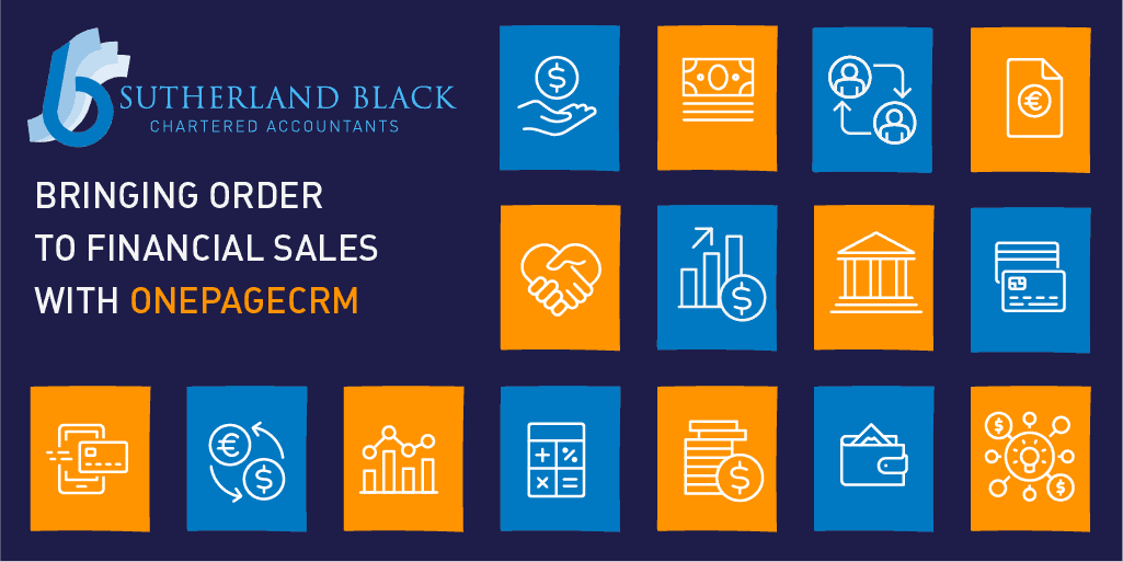 Sutherland Black financial sales crm