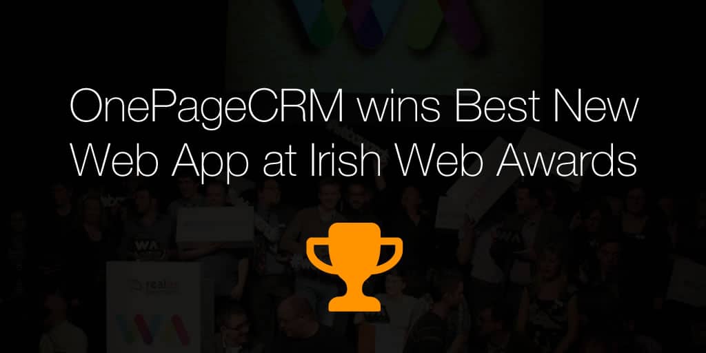 OnePageCRM wins Best New Web App at Irish Web Awards