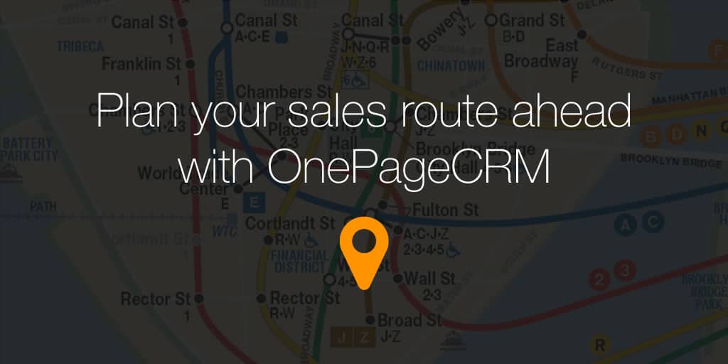 Plan your sales route with Google Maps and OnePageCRM