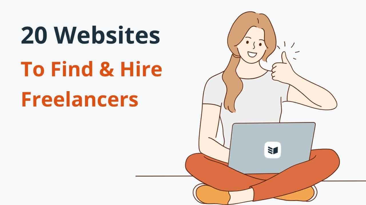 20 Best Websites to Find Freelancers