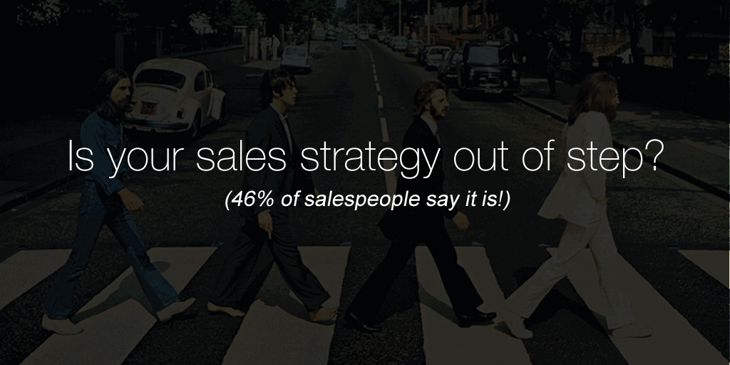 [INFOGRAPHIC] Is your sales strategy out of step? (46% of salespeople say it is!)