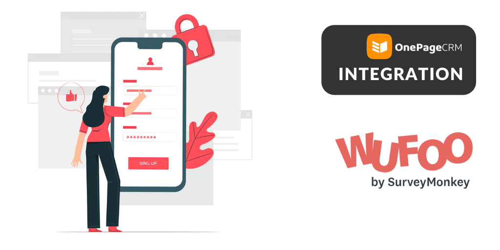 Wufoo and OnePageCRM Integration CRM